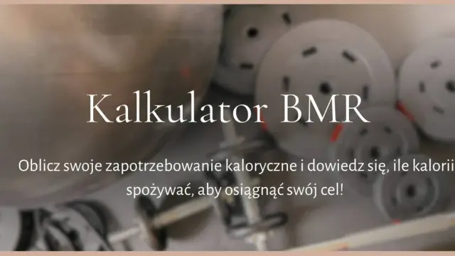 Kalkulator BMR pomoże Ci obliczyć, ile kalorii powinien jeść mężczyzna, by osiągnąć swój cel.