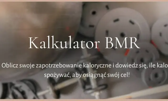 Kalkulator BMR pomoże Ci obliczyć, ile kalorii powinien jeść mężczyzna, by osiągnąć swój cel.